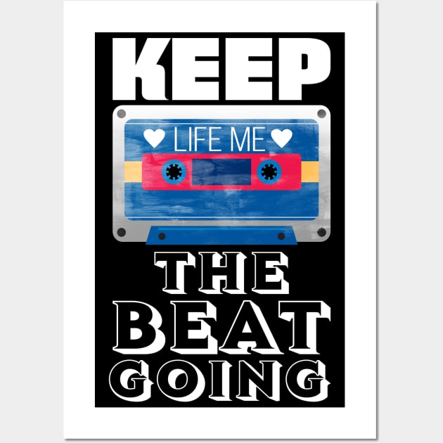 Keep the Beat Wall Art by Dojaja